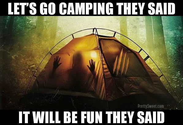 hate camping meme