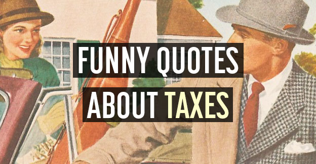 funny quotes taxes