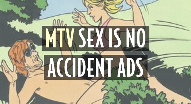 mtv sex no accident 1990s