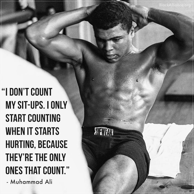 muhammad ali quote sit ups